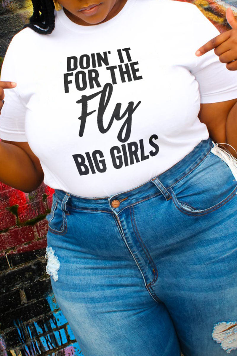 T-shirt Doin' It For The Fly Big Girls à manches courtes blanc décontracté de grande taille
